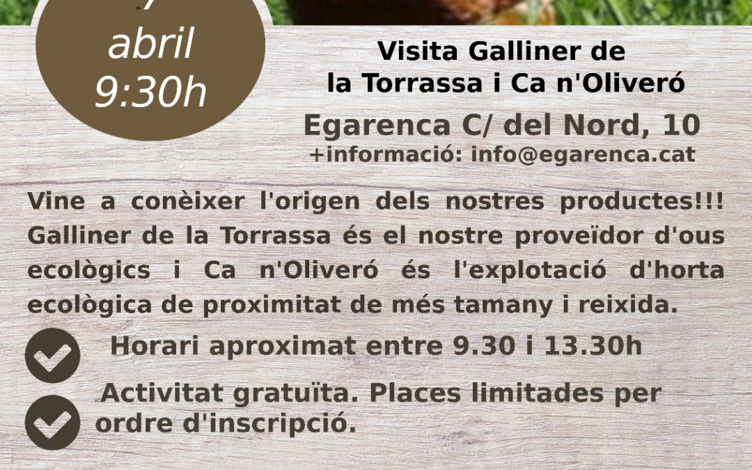 Sortida 7abril: Galliner de la Torrassa  + Ca n’Oliveró